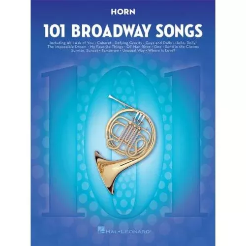 101 Broadway Songs for Horn