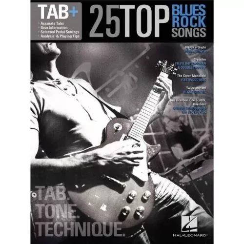 25 Top Blues/Rock Songs – Tab. Tone. Technique.