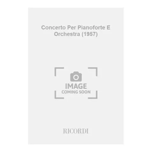 Zafred, Mario – Concerto Per Pianoforte E Orchestra (1957)
