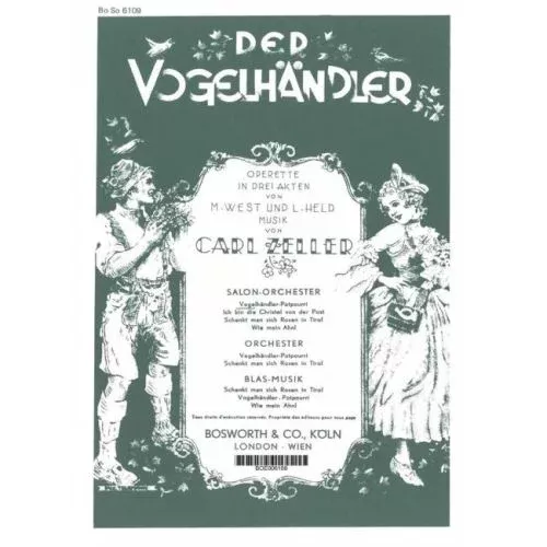 Zeller, Carl – The Birdseller Selection Operetta